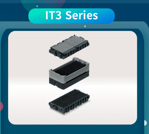 【产品推荐】支持10+Gbps高速传输，BGA夹层连接器-IT3系列